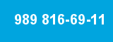 989 816-69-11
